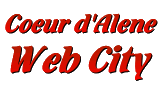 Click Here to Refresh Coeur d'Alene Web City's Main Page